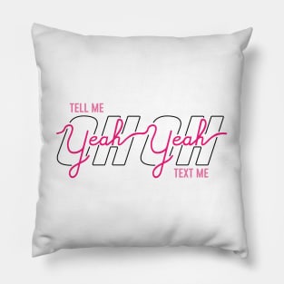 OH YEAH PINK (BTS) T-Shirt Pillow