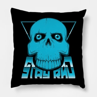 STAY RAD (SKULL) #5 Pillow