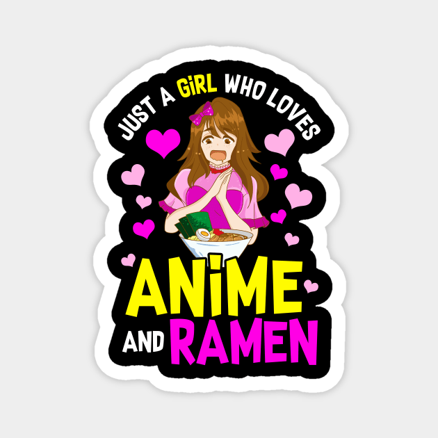 Just A Girl Who Loves Anime And Ramen Funny Foodie Magnet by theperfectpresents