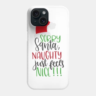 Sorry Santa Phone Case