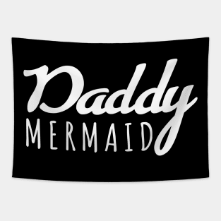 'Daddy Mermaid' Adorable Mermaids Lover Gift Tapestry