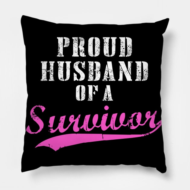 Proud Husband Of A Survivor Pillow by jpmariano