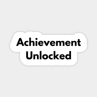 achievement unlocked Magnet