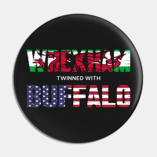 WREXHAM BUFFALO WELSH AMERICAN FLAG WORDS Pin