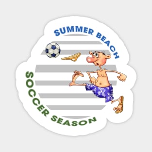 Summer beach. Soccer season. Magnet