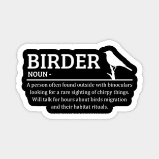 Birder Birding Birdwatching Magnet