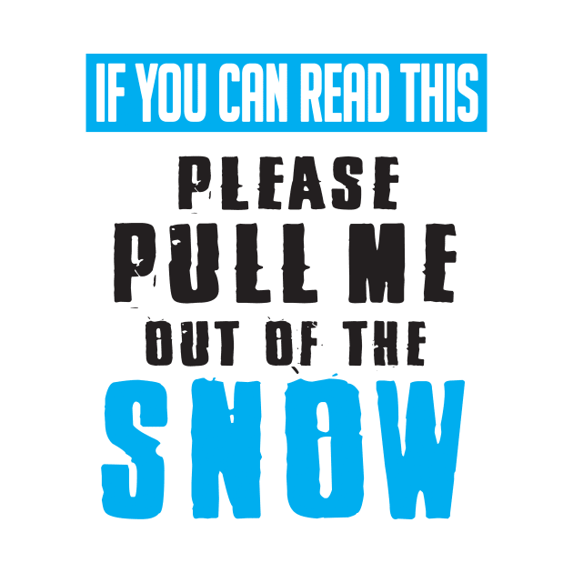 Winter: If you can read this please pull me out of the snow by nektarinchen