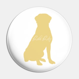 Lab Life Yellow Labrador Sitting Pin