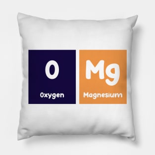 Omg Oh My God Chemistry Periodic Table Pillow