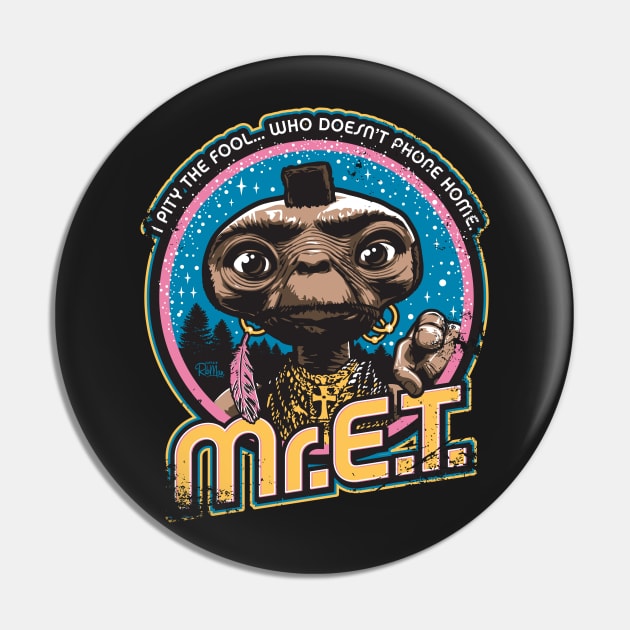 Mr. E.T. - 80s Retro Vintage Mash-Up Pin by Captain_RibMan