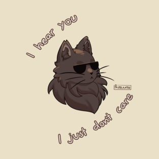 Cat doesn't care T-Shirt