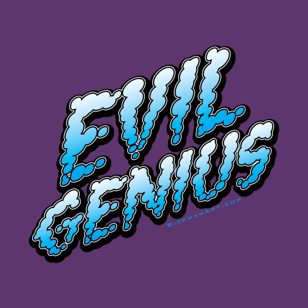 Evil Genius by Rickman