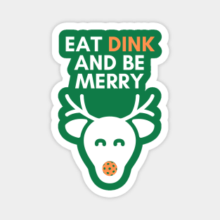 Funny Christmas Pickleball, Christmas Pickleball Family Pyjama Top, Eat Dink And Be MerryDesign Magnet