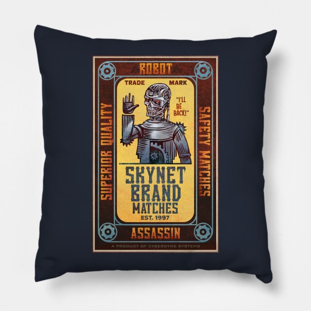 Terminator Matches Pillow by ChetArt