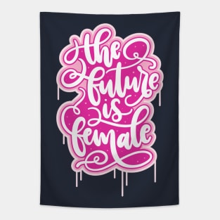 The Future Is Female Tapestry