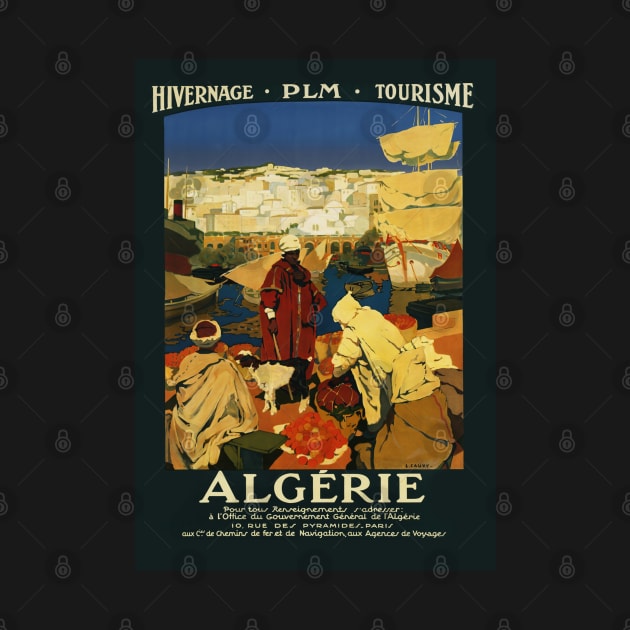 Retro poster - pub - vintage - Algeria - Algeria by Labonneepoque