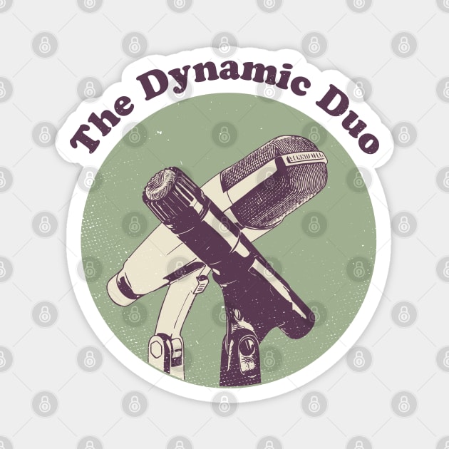 Dynamic Duo Microphones Magnet by Rigipedia