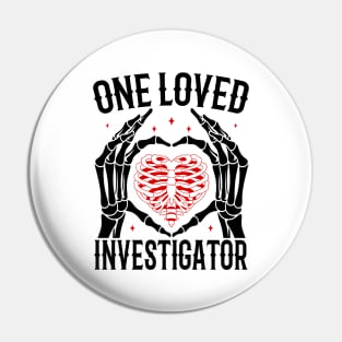 Funny Skeleton Heart Hands, One Loved Investigator Valentines Day Gift Pin