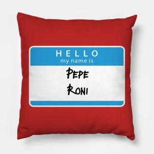 Pepe Roni Pillow