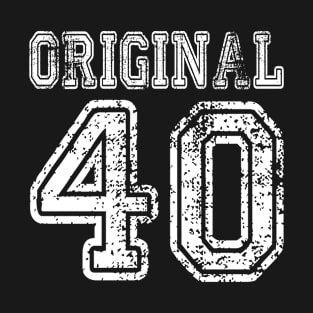 Original 40 2040 1940 T-shirt Birthday Gift Age Year Old Boy Girl Cute Funny Man Woman Jersey Style T-Shirt