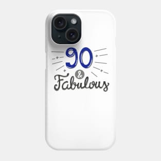 90th birthday t-shirt Phone Case