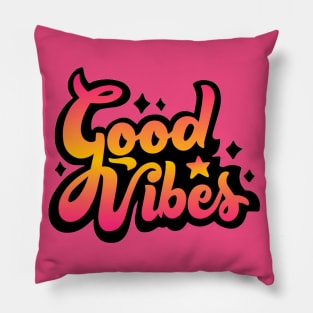 GOOD VIBES Pillow