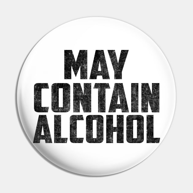 May contain alcohol Pin by SamaraIvory