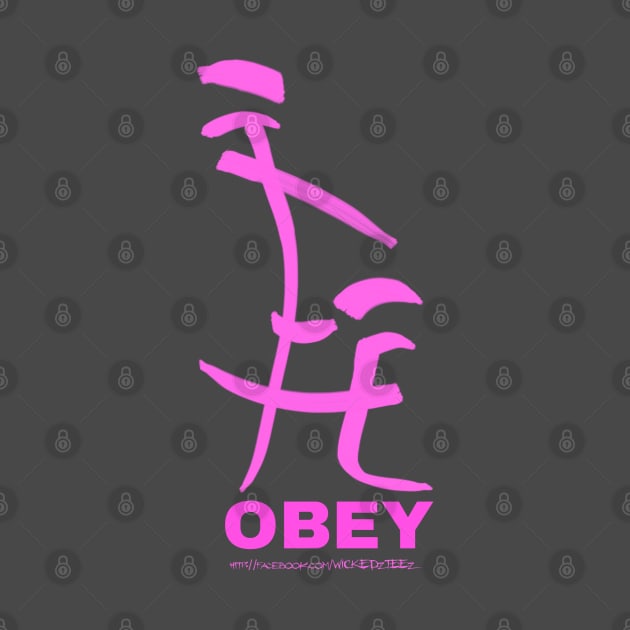 OBEY by Wicked9mm