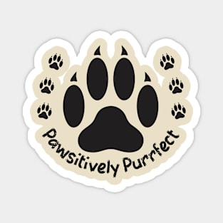 Pawsitively Purrfect Magnet