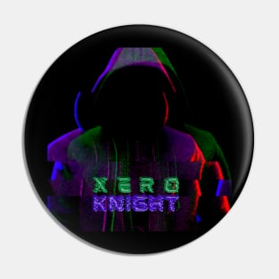 Xero Knight Pin