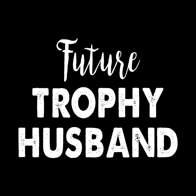 Future Trophy Husband by Spit in my face PODCAST