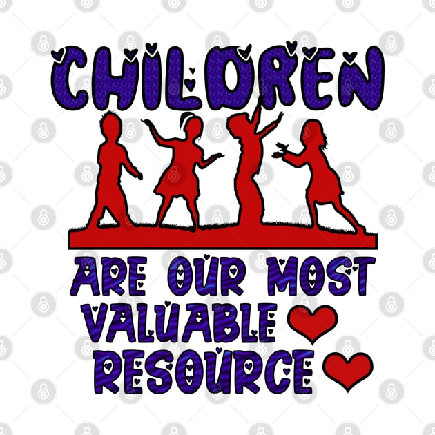 Children are our most valuable resource by waseem