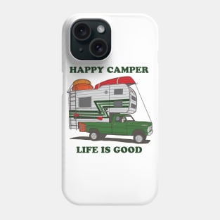 Happy Camper Phone Case