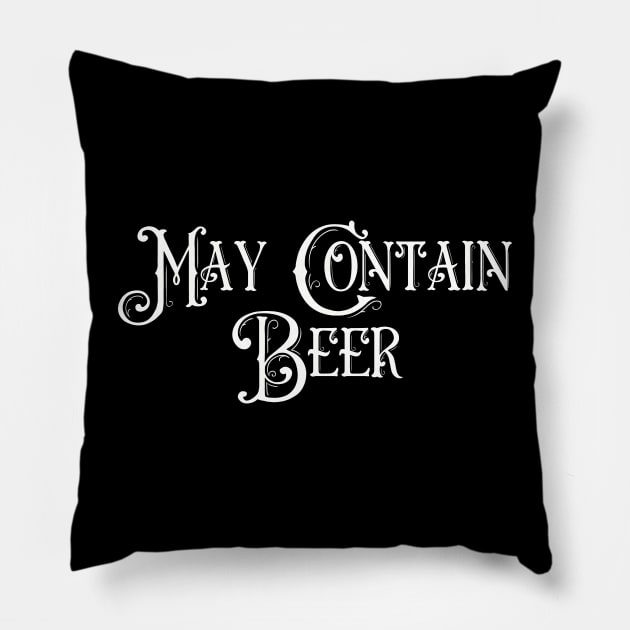 May Contain Beer Pillow by Art from the Blue Room