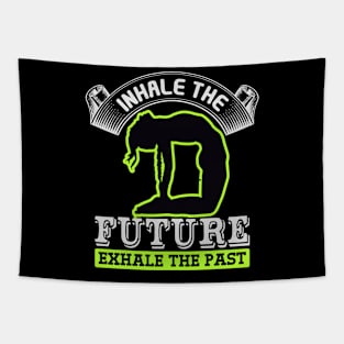 Inhale The Future Exhale The Past Tapestry