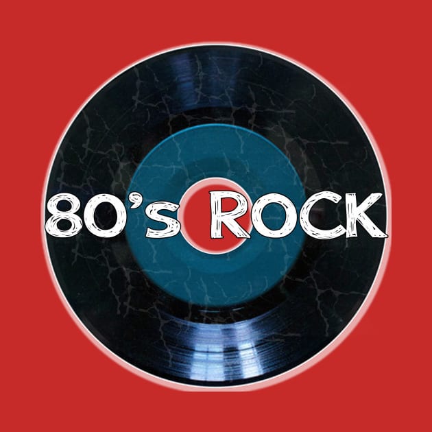 80's Rock by MonarchGraphics