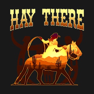 Hay There I Equestrian Pony Horse Lover T-Shirt