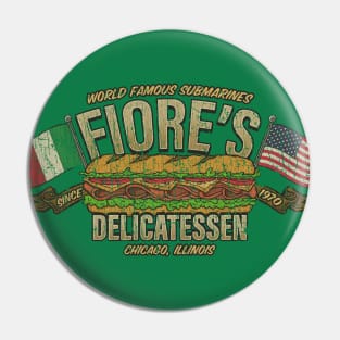 Fiore's Delicatessen Chicago 1970 Pin