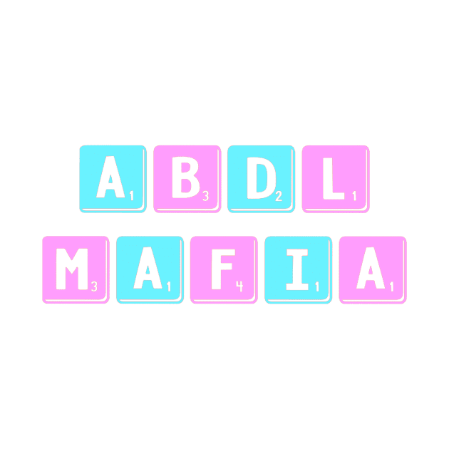 ABDL Mafia by DiaperedFancy