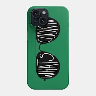 What’s Cookin’? Phone Case
