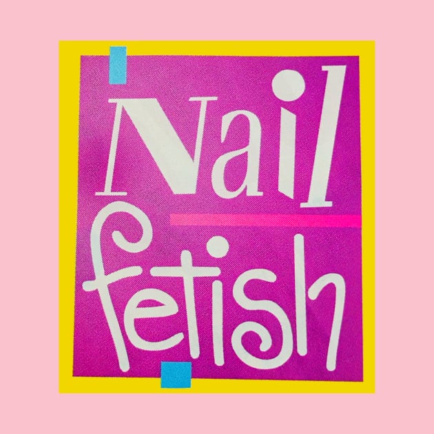 Nail Fetish 90's by ShinyPlasticRainbow