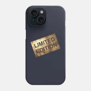 Limited Edition Phone Case