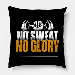 Sweat for Success: Motivational Gym Wear Pillow