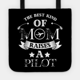 The Best Kind Of Mom Raises A Pilot, Cute Floral Cockpit Tote