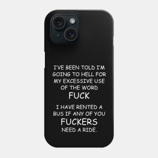 Bus Fuckers W/B Phone Case