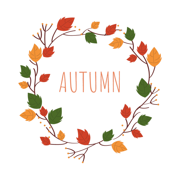 Autumn Leaves Quote October Seasons Pumpkin Motivational Inspirational Love Cute Funny Gift Sarcastic Happy Fun Witty by EpsilonEridani