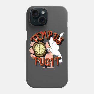 Tempus fugit Phone Case