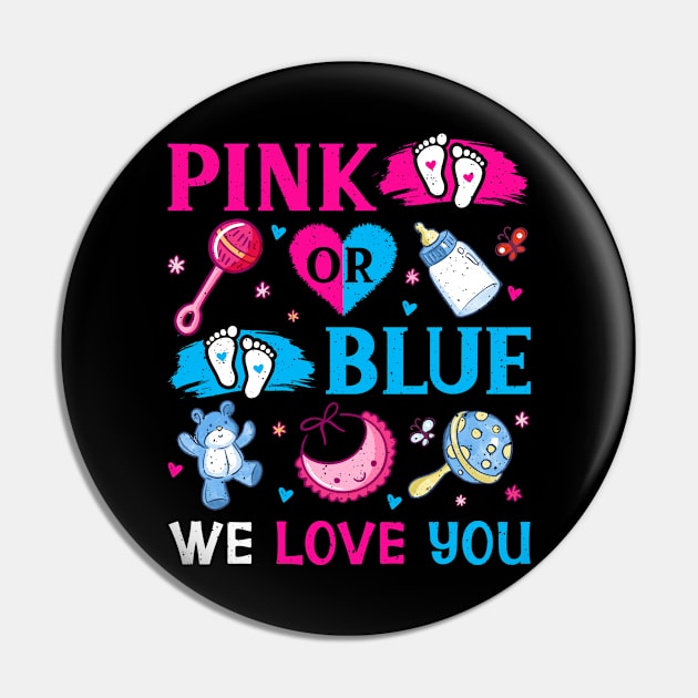 Pink Or Blue We Love You Gender Reveal Baby Gift Pin by Albatross