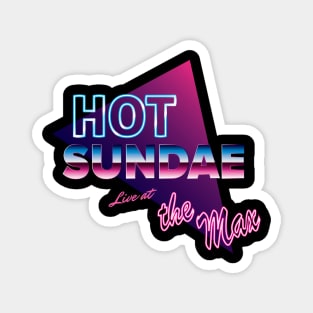 Hot Sundae Live Magnet