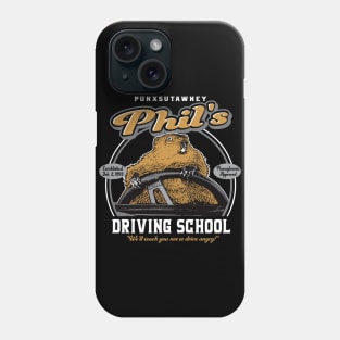 Punxsutawney Phil's Driving School Phone Case